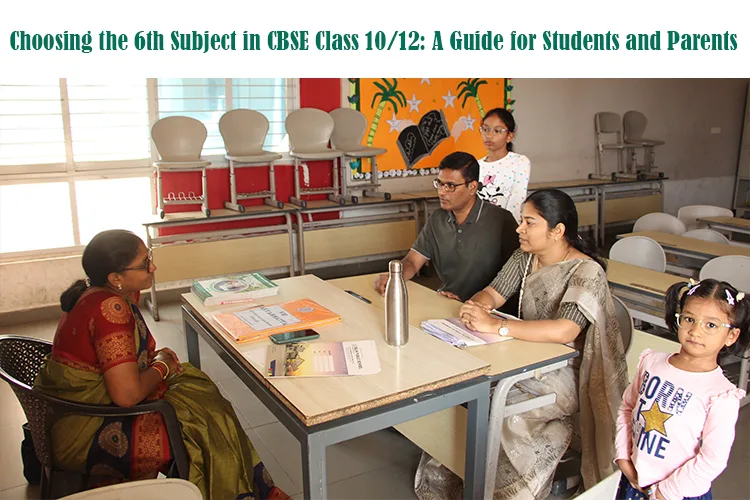 Student choosing 6th subject in CBSE Class 10 and 12