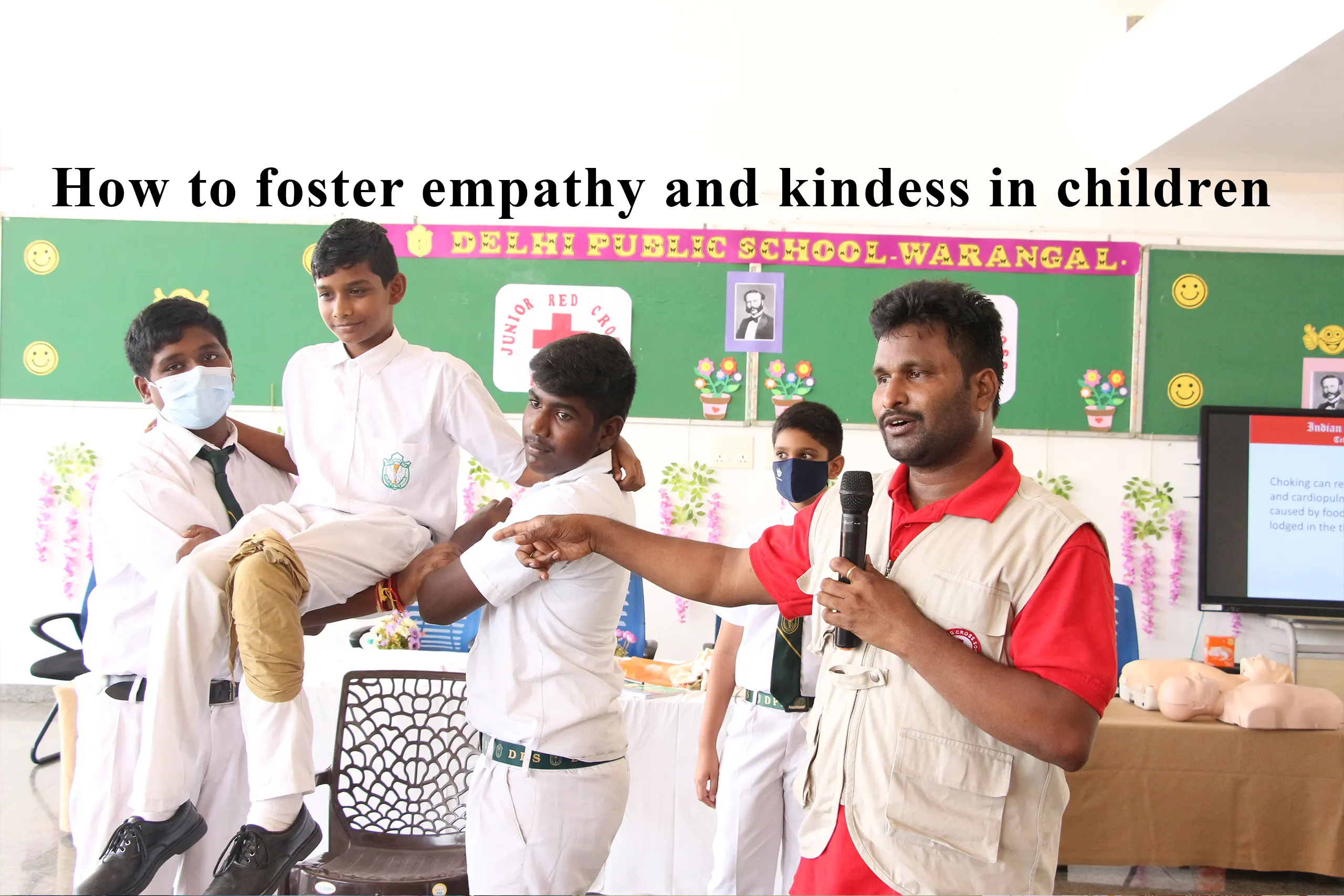 Image of a person providing health advice to students with text at the top that reads 'How to foster empathy and kindness in children