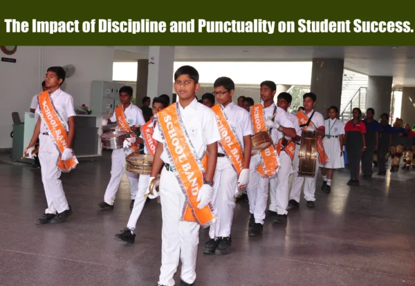The Impact of Discipline and Punctuality on Student Success