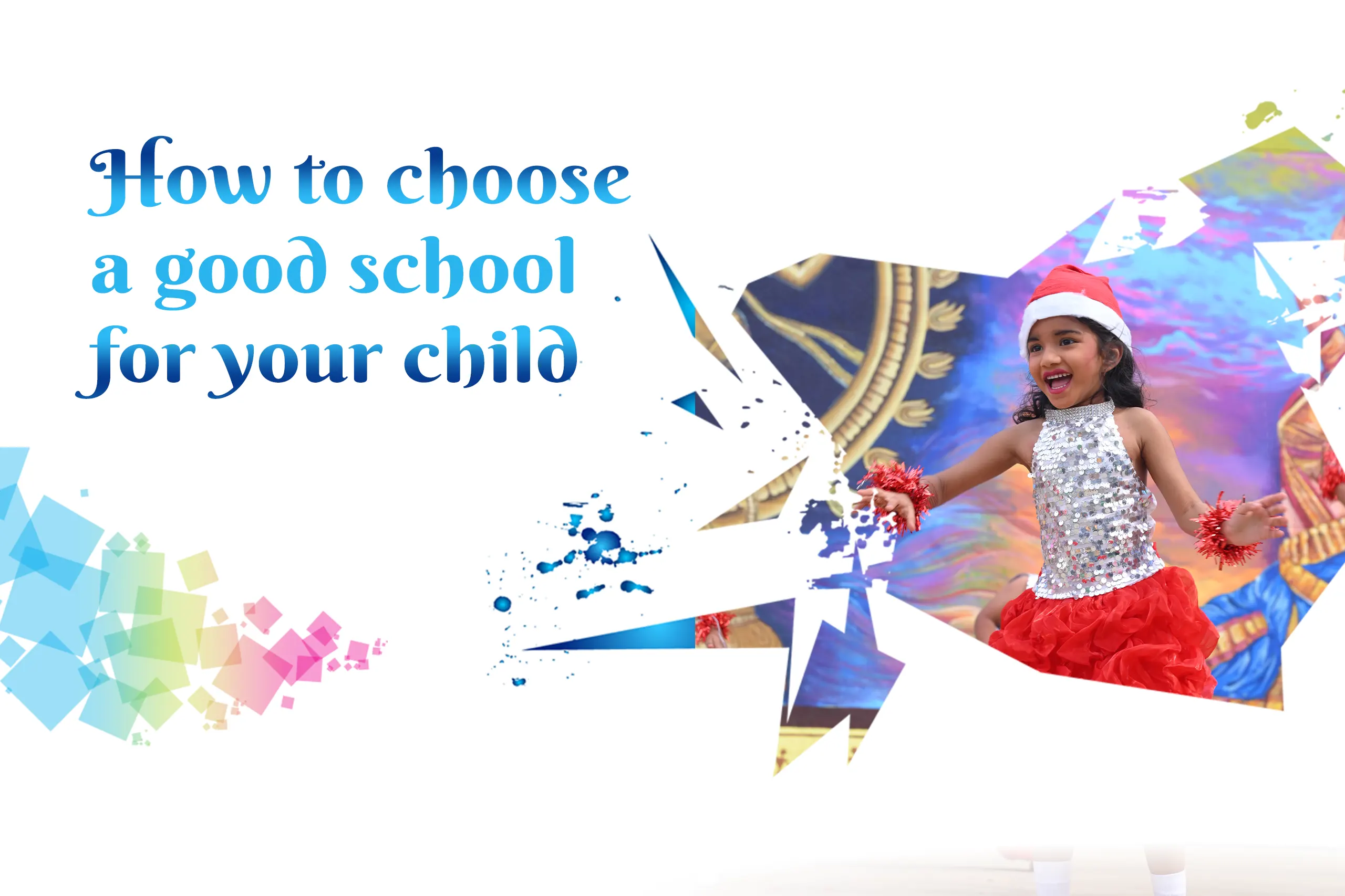 How-to-choose-a-good-school-for-your-child