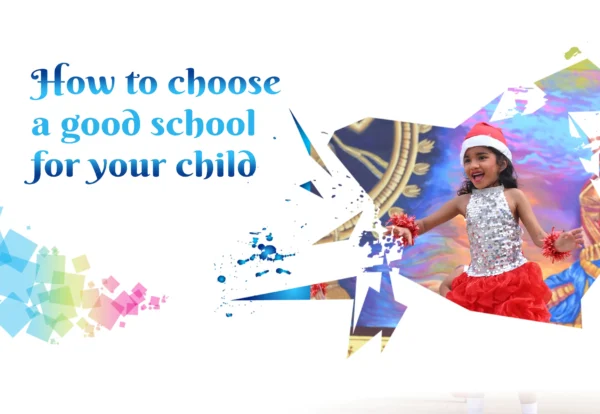 How-to-choose-a-good-school-for-your-child