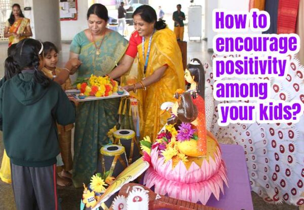 How to encourage positivity among your kids