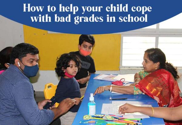 How to help your child cope with bad grades in school