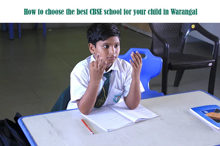 Guide for parents on how to choose the best CBSE school in Warangal based on quality and reputation.