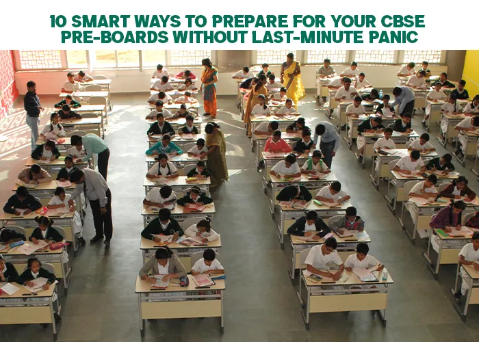 Students writing exams in a large classroom during CBSE pre-board preparation, showing organized desks, focused study, and teachers supervising to support stress-free pre-board exam readiness without last-minute panic.Select 61 more words to run Humanizer.